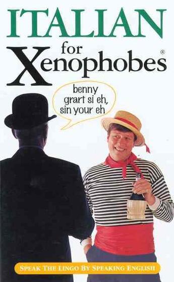 Couverture du livre « ITALIAN FOR XENOPHOBES » de Drew Launay aux éditions Oval Books