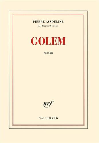 Couverture du livre « Golem » de Pierre Assouline aux éditions Gallimard