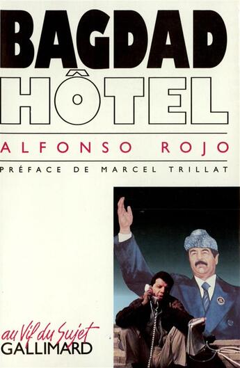 Couverture du livre « Bagdad hôtel » de Alfonso Rojo aux éditions Gallimard