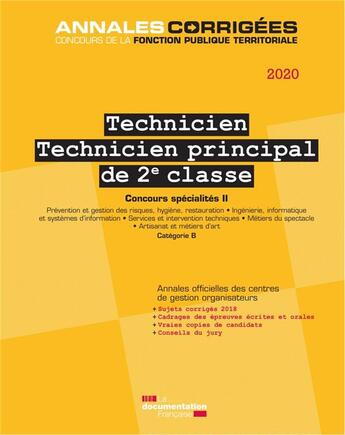 Couverture du livre « Technicien, technicien principal ; concours catégorie B, spécialité II (édition 2019) » de Centre Interdepartemental De Gestion De La Petite Couronne De La Region Ile-De-France (Cig Petite Couronne) aux éditions Documentation Francaise