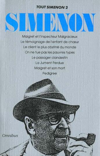 Couverture du livre « Tout Simenon T.2 » de Georges Simenon aux éditions Omnibus