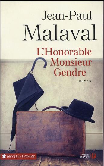 Couverture du livre « L'honorable Monsieur gendre » de Jean-Paul Malaval aux éditions Presses De La Cite