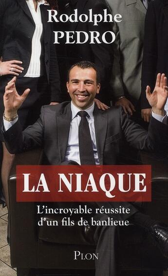 Couverture du livre « La niaque » de Rodolphe Pedro aux éditions Plon