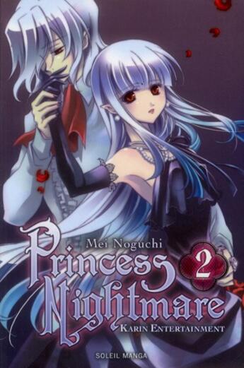 Couverture du livre « Princess Nightmare t.2 » de Mei Noguchi aux éditions Soleil