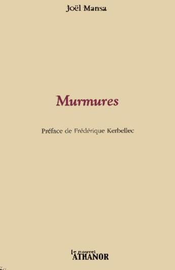 Couverture du livre « Murmures » de Joel Mansa aux éditions Nouvel Athanor