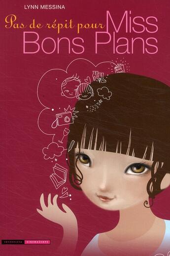 Couverture du livre « Pas de repit pour miss bons plans » de Intervista aux éditions Glenat