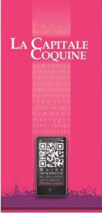 Couverture du livre « La capitale coquine » de  aux éditions Itineraires Medias