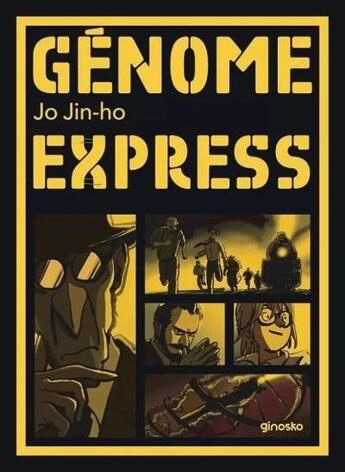 Couverture du livre « Génome express » de Jo Jin-Ho aux éditions Ginosko