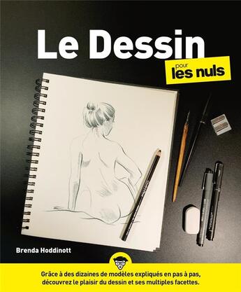 Couverture du livre « Le dessin pour les nuls (2e édition) » de Brenda Hoddinott aux éditions First