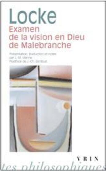 Couverture du livre « Examen de la vision en Dieu de Malebranche » de Locke aux éditions Vrin