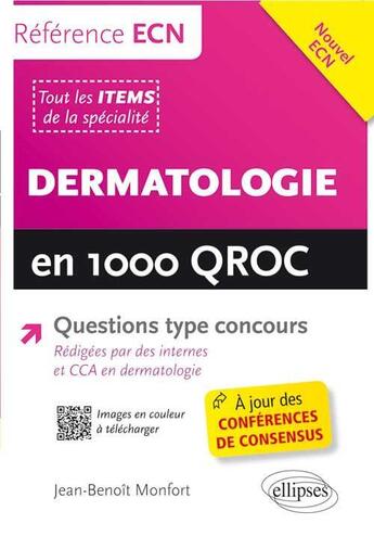 Couverture du livre « Dermatologie en 1000 qroc » de Monfort Jean-Benoit aux éditions Ellipses