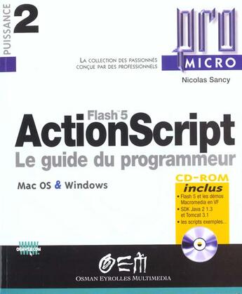 Couverture du livre « Flash 5 ; Actionscript ; Le Guide Du Programmeur Flash » de Saumont et Mirecourt aux éditions Osman Eyrolles Multimedia