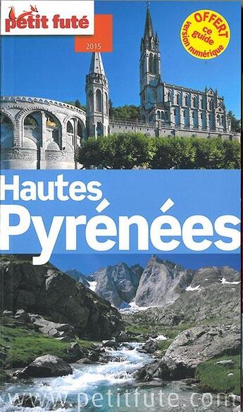 Couverture du livre « Hautes Pyrénées (édition 2015) » de  aux éditions Le Petit Fute