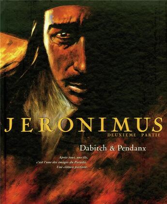 Couverture du livre « Jéronimus Tome 2 » de Jean-Denis Pendanx et Christophe Dabitch aux éditions Futuropolis