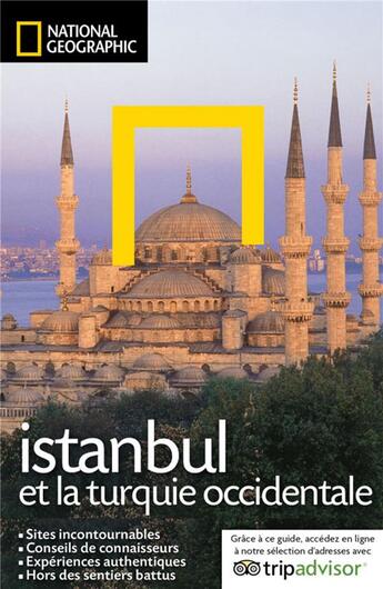 Couverture du livre « Istanbul et la Turquie occidentale » de T Rutherford et K Tomasetti aux éditions National Geographic