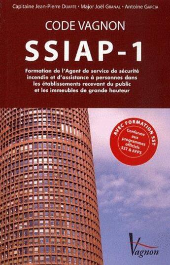 Couverture du livre « Code vagnon SSIAp-1 » de Duarte/Garcia/Granal aux éditions Vagnon