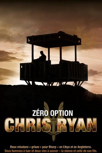 Couverture du livre « Zéro option » de Chris Ryan aux éditions Nimrod