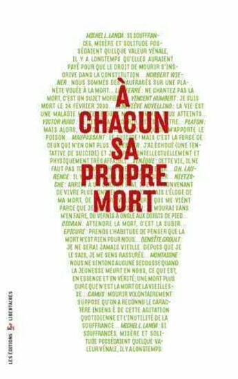 Couverture du livre « À chacun sa propre mort » de  aux éditions Editions Libertaires