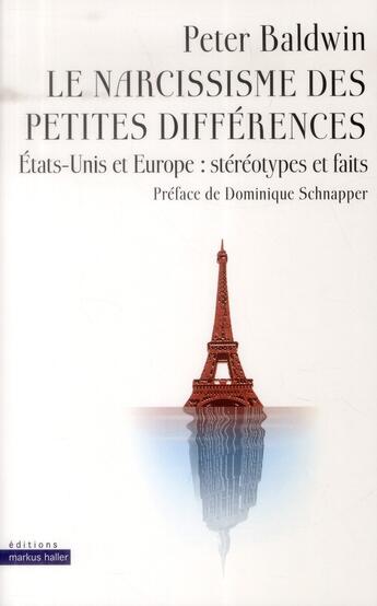 Couverture du livre « Narcissisme des petites differences » de Baldwin Peter aux éditions Markus Haller