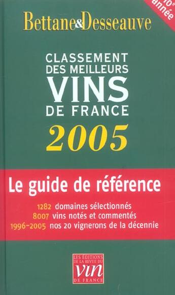 Couverture du livre « Bettane Et Desseauve ; Classement Des Meilleurs Vins De France » de Michel Bettane et Desseauve aux éditions Revue Du Vin De France