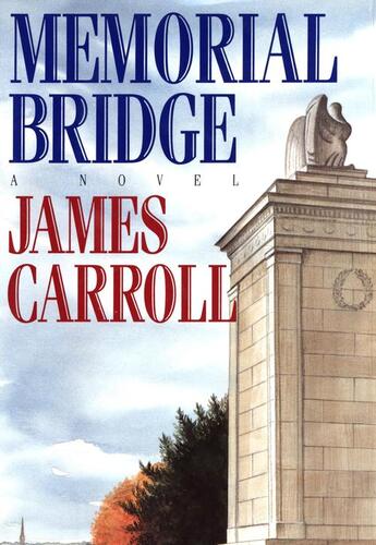 Couverture du livre « Memorial Bridge » de Carroll James aux éditions Houghton Mifflin Harcourt