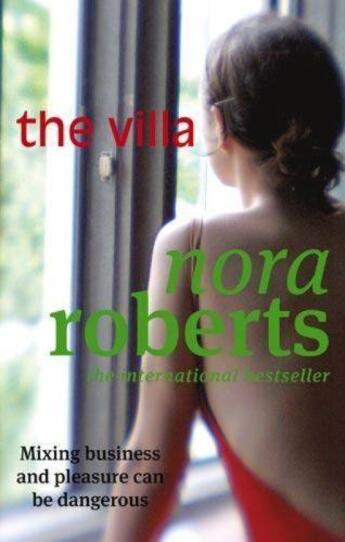 Couverture du livre « The Villa » de Nora Roberts aux éditions Little Brown Book Group Digital