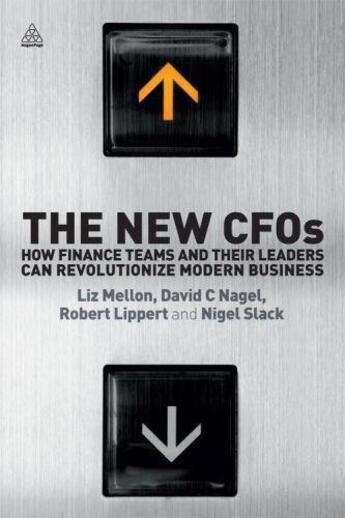 Couverture du livre « The New CFOs » de Nigel Slack aux éditions Kogan Page Digital