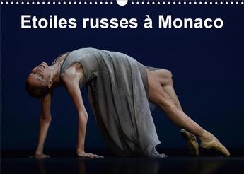 Couverture du livre « Etoiles russes à Monaco (Calendrier mural 2020 DIN A3 horizontal) ; Fin de l'année de la Russie à Monaco, le Gala russe invite les plus grands danseurs de Russie. (Calendrier mensuel, 14 Pages ) » de Alain Hanel aux éditions Calvendo