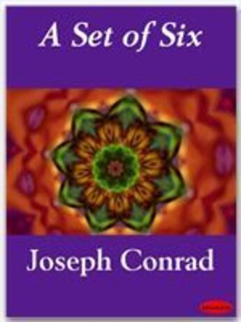 Couverture du livre « A Set of Six » de Joseph Conrad aux éditions Ebookslib