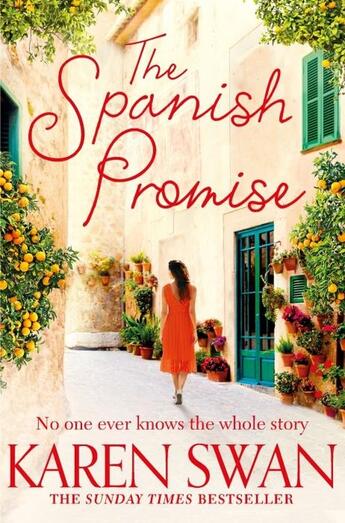 Couverture du livre « THE SPANISH PROMISE » de Karen Swan aux éditions Pan Macmillan