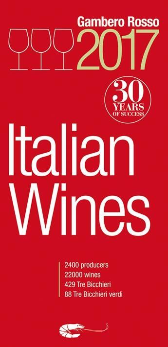 Couverture du livre « Italian wines 2017 » de Gambero Rosso aux éditions Antique Collector's Club