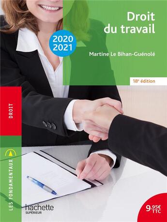 Couverture du livre « Droit du travail (édition 2020/2021) » de Martine Le Bihan Guénolé aux éditions Hachette Education