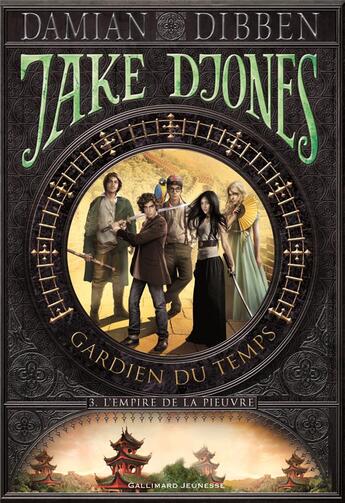 Couverture du livre « Jake Djones, gardien du temps Tome 3 ; l'empire de la pieuvre » de Damian Dibben aux éditions Gallimard-jeunesse