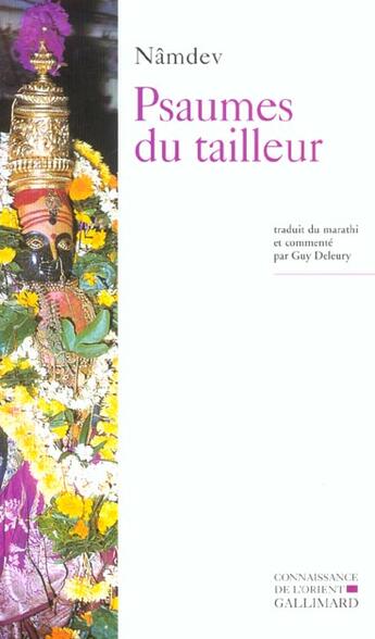 Couverture du livre « Psaumes du tailleur ou La religion de l'Inde profonde : La religion de l'Inde profonde » de Namdev aux éditions Gallimard