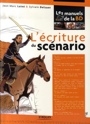 Couverture du livre « L'écriture du scénario » de Laine J-M Delza aux éditions Eyrolles