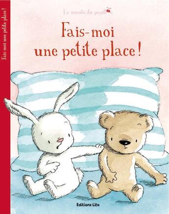 Couverture du livre « Fais-moi une petite place ! » de Susan Perez aux éditions Lito