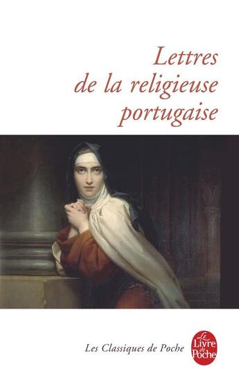 Couverture du livre « Lettres de la religieuse portugaise » de  aux éditions Le Livre De Poche