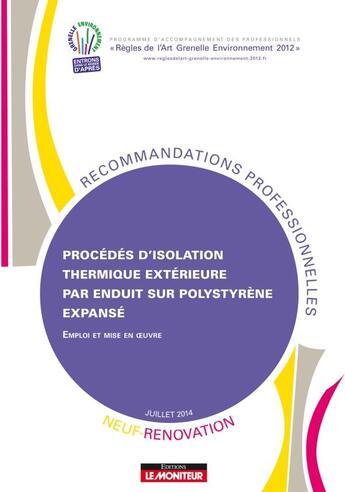 Couverture du livre « Procédés d'isolation thermique extérieure par enduit sur polystyrène expansé ; neuf et rénovation » de  aux éditions Le Moniteur