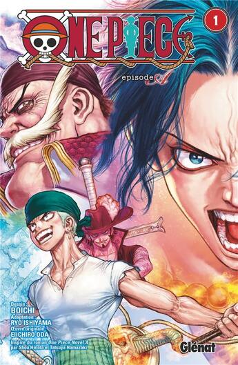 Couverture du livre « One Piece A Tome 1 : Ace » de Eiichiro Oda aux éditions Glenat