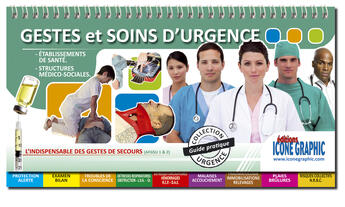 Couverture du livre « Gestes et soins d'urgence » de  aux éditions Icone Graphic