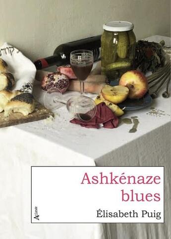 Couverture du livre « Ashkénaze blues » de Elisabeth Puig aux éditions Atlande Litterature