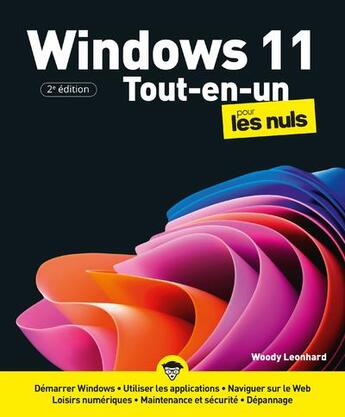 Couverture du livre « Windows 11 tout-en-un pour les nuls (2e édition) » de Woody Leonhard aux éditions First Interactive
