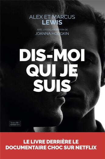 Couverture du livre « Dis-moi qui je suis » de Lewis aux éditions Nouvelles Sources