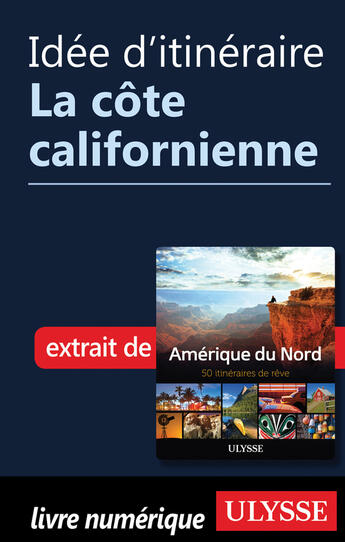 Couverture du livre « Idée d'itinéraire - La côte californienne » de  aux éditions Epagine