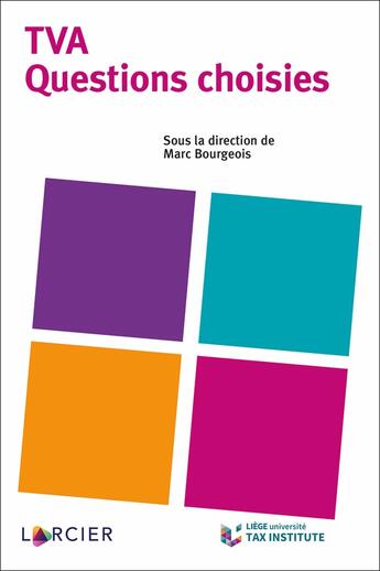 Couverture du livre « TVA -Questions choisies » de Marc Bourgeois aux éditions Larcier