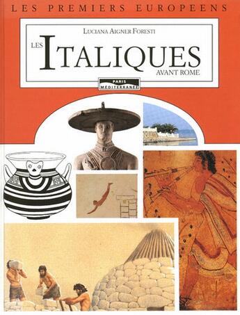 Couverture du livre « Les italiques avant Rome » de Foresti Luciana aux éditions Paris-mediterranee