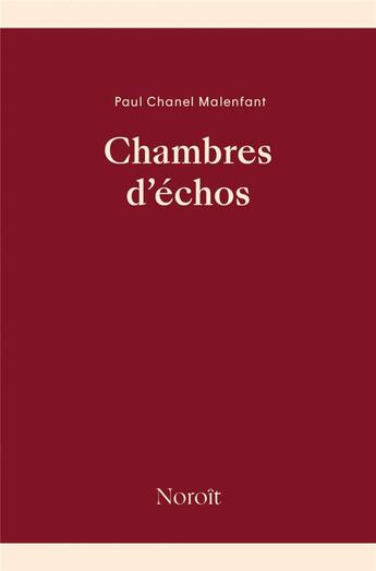 Couverture du livre « Chambre d'échos » de Paul Chanel Malenfant aux éditions Noroit