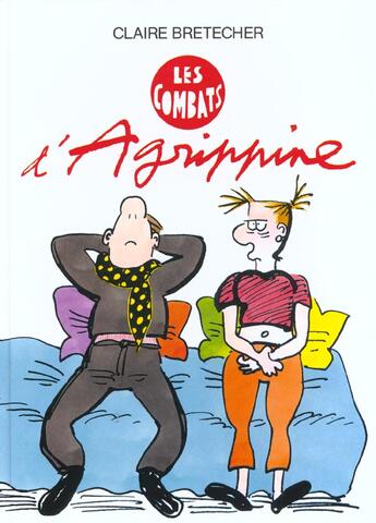 Couverture du livre « Agrippine t.3 ; les combats d'Agrippine » de Claire Bretecher aux éditions Bretecher Claire