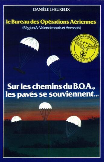 Couverture du livre « Sur les chemins du B.O.A., les pavés se souviennent » de Daniele Lheureux aux éditions Publi-nord