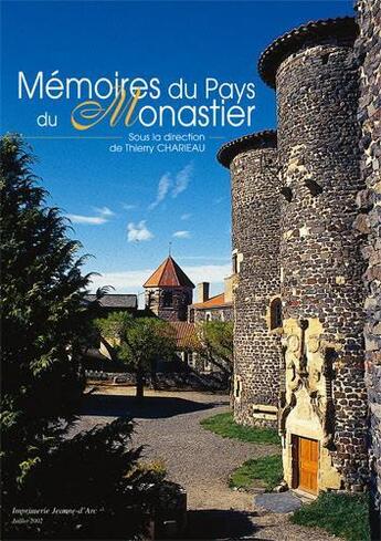 Couverture du livre « Memoires Au Pays De Monastier » de  aux éditions Jeanne D'arc